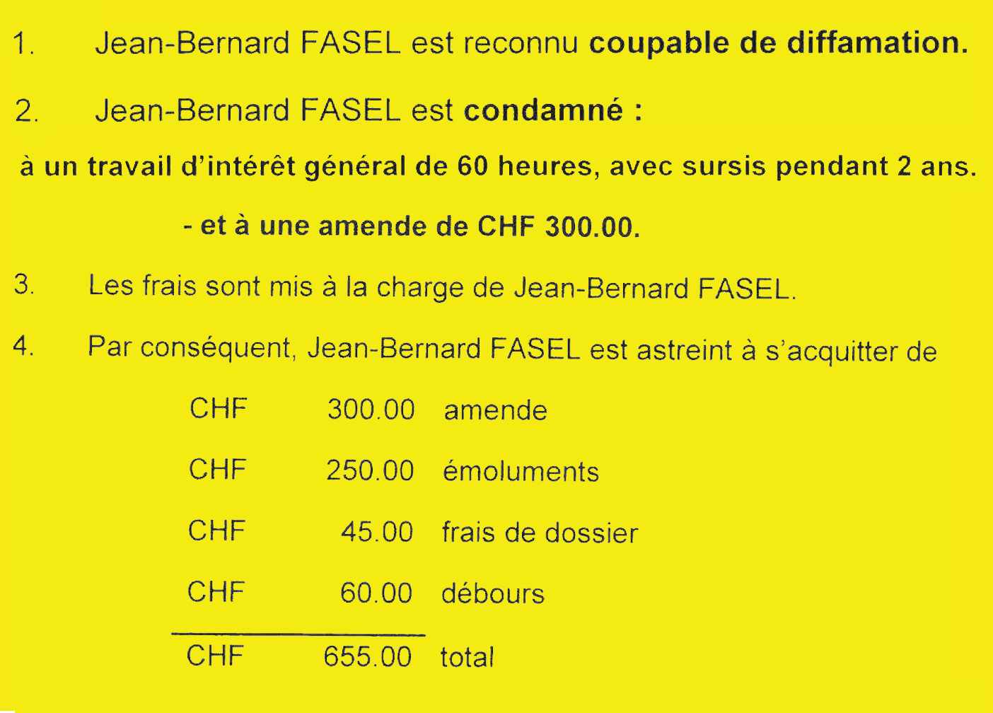 Jean Bernard Fasel condamné pour diffamation à l'encontre de Julien Coissac Jean Bernard Fasel condamné pour diffamation à l'encontre de Julien Coissac